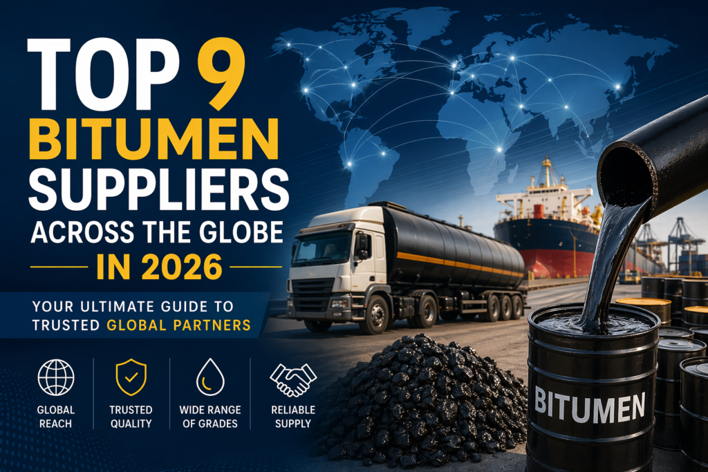 Top 9 global bitumen suppliers in 2026 featuring tanker truck, bitumen barrel, and global supply chain logistics with shipping and industrial background