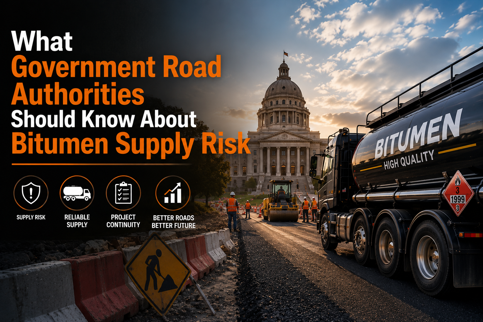 What Government Road Authorities Should Know About Bitumen Supply Risk